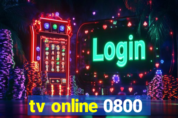 tv online 0800